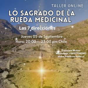 Taller Online “Lo Sagrado de la Rueda Medicinal”