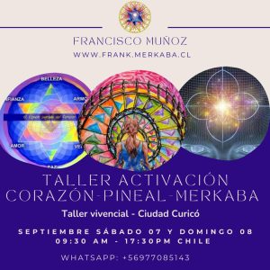 Taller Vivencial: Activación Cuerpo de Luz (Merkaba - Corazón - Pineal)